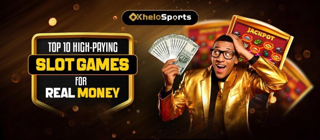 Top 10 High-Paying Slot Games for Real Money